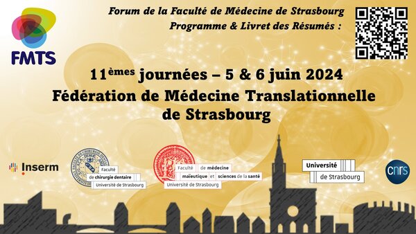 Affiche des 11e Journées de la Fédération de Médecine Translationnelle de Strasbourg de juin 2024