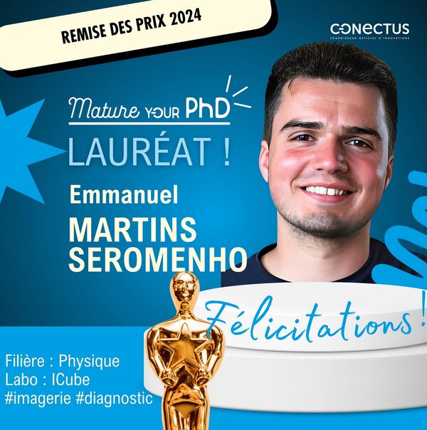 Visuel officiel annonçant Emmanuel Martins Seromenho comme lauréat du programme Mature your PhD 2024